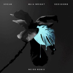 Decisions (Weiss UK remix)