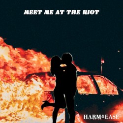 Meet Me at the Riot