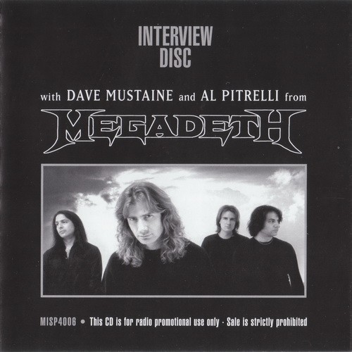 Interview Disc With Dave Mustaine and Al Pitrelli of Megadeth