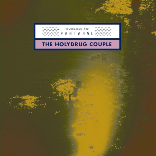 Soundtrack for Pantanal
