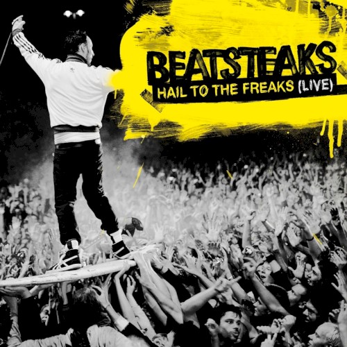 Hail to the Freaks (Live)