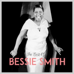 The Best of Bessie Smith