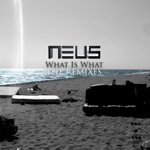 What Is What (The Remixes)