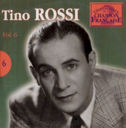 Les Triomphes de la chanson française, Volume 6