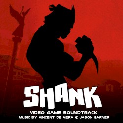 Shank: Video Game Soundtrack