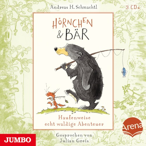 Hörnchen & Bär: Haufenweise echt waldige Abenteuer