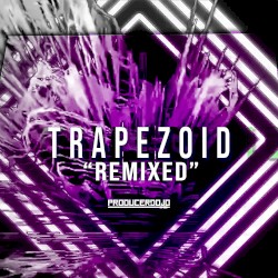Trapezoid Remixed