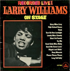 Larry Williams on Stage: Recorded Live!