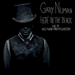 Here in the Black: Live at Hollywood Forever Cemetery