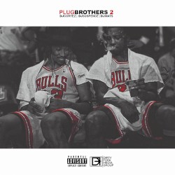 Plug Brothers 2