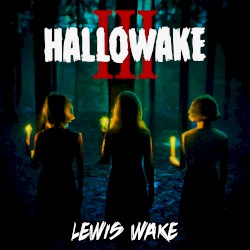 Hallowake III