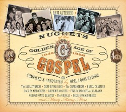 Nuggets of the Golden Age of Gospel 1945–1958