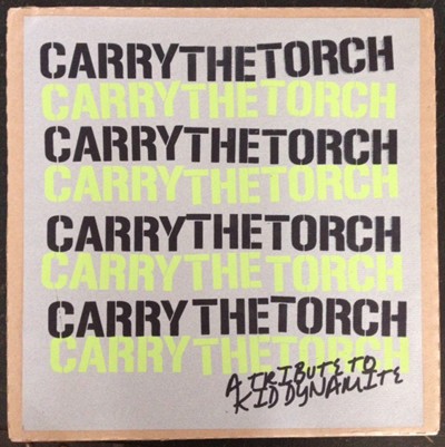 Carry the Torch: A Tribute to Kid Dynamite