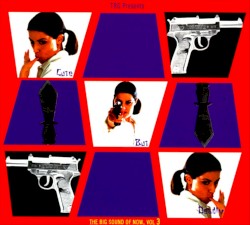 Cute But Deadly: The Big Sound Of Now, Vol 3