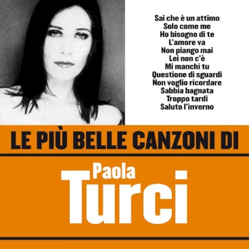 Le più belle canzoni di Paola Turci