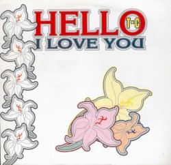 Hello I Love You