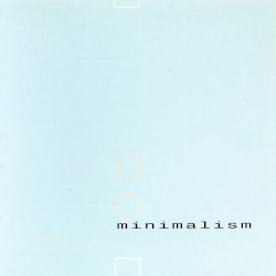 Minimalism: More or Less