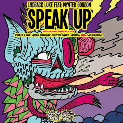 Speak Up (The Remixes)