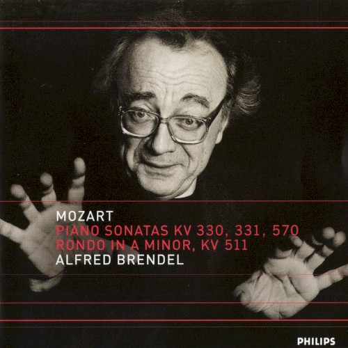 Piano Sonatas KV 330, 331, 570 / Rondo in A minor, KV 511