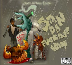 Stan Da Fucking Man