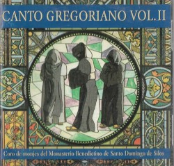 Las mejores obras del canto gregoriano, vol. II