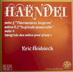 Suite 5 "L'Harmonieux Forgeron", Suites 6/7 "La Grande Passacaille", Suite 8