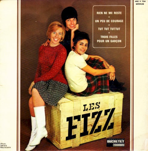 Trois Filles Pour Un Garçon / Rien Ne Me Reste / Un Peu De Courage / Tut Tut Tut Tut