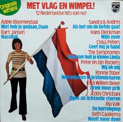 Met vlag en wimpel!: 12 Nederlandse hits van nu!
