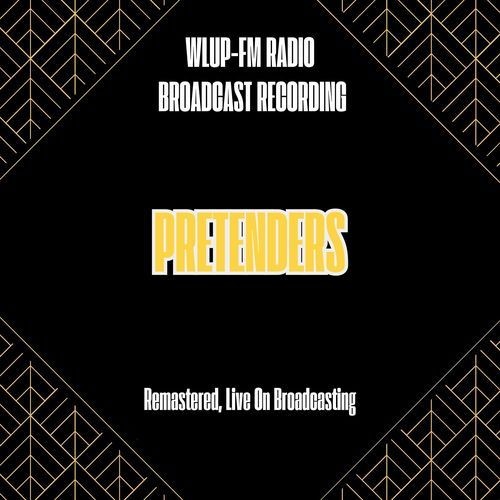WLUP-FM Radio Broadcast Recording (Remastered, Live On Broadcasting)