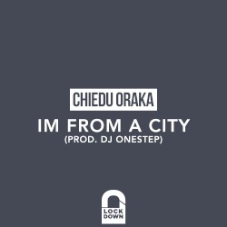 I'm From a City
