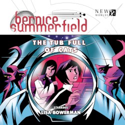 Bernice Summerfield: The Tub Full of Cats