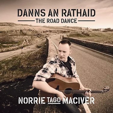 Danns An Rathaid - The Road Dance