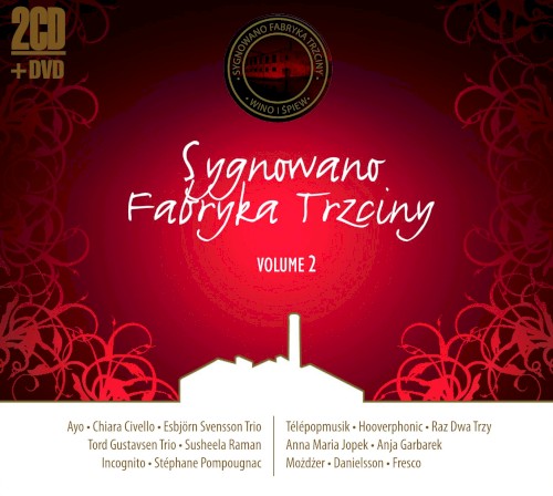 Sygnowano Fabryka Trzciny, Volume 2