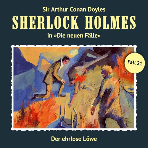 Sherlock Holmes: Die Neuen Fälle - Fall 21: Der ehrlose Löwe