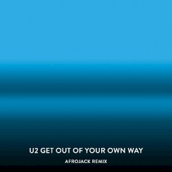Get Out of Your Own Way (Afrojack remix)