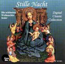 Stille Nacht / Die Schönsten Weihnachtslieder