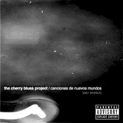 Canciones de Nuevos Mundos (2007 Reissue)