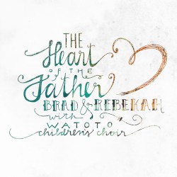 The Heart of the Father