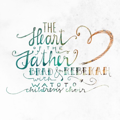 The Heart of the Father