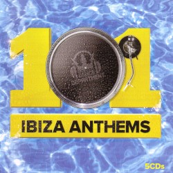 101 Ibiza Anthems