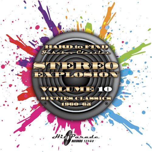 Hard to Find Jukebox Classics - Stereo Explosion Volume 10: Sixties Classics, 1960-65