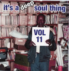 It's a Deep Soul Thing, Vol. 11
