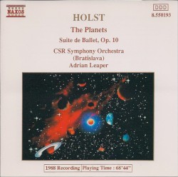 The Planets / Suite de Ballet, op. 10