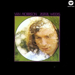 Astral Weeks