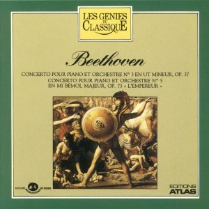 Les Génies du Classique, Volume II, n° 2 : Concerto pour piano et orchestre n° 3 en ut mineur, op. 37 / Concerto pour piano et orchestre n° 5 en mi bémol majeur, op. 73 "L'Empereur"