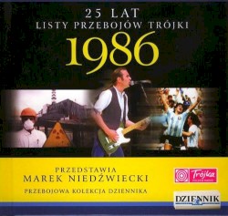 25 lat listy przebojów Trójki: 1986