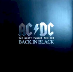 Back in Black (The Dirty Funker Remixes)