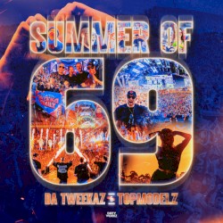 Summer Of 69
