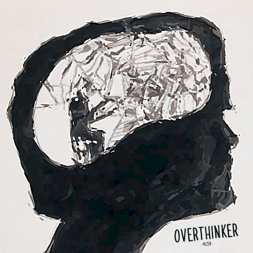 Overthinker