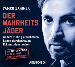 Der Wahrheitsjäger